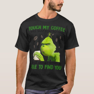 T-shirt Touchez mon café je vous giflerai si fort