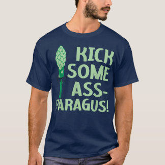 T-shirt Touchez Quelques Ass-Paragus Asparagus Vegetable V