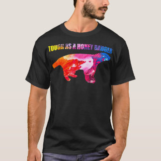 T-shirt Tough As Honey Badger 2