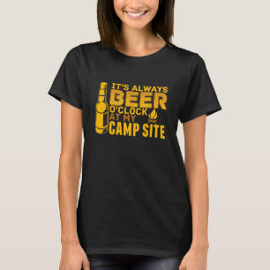 T-shirt Toujours Beer O'clock À Mon Camping Camping Drôle 