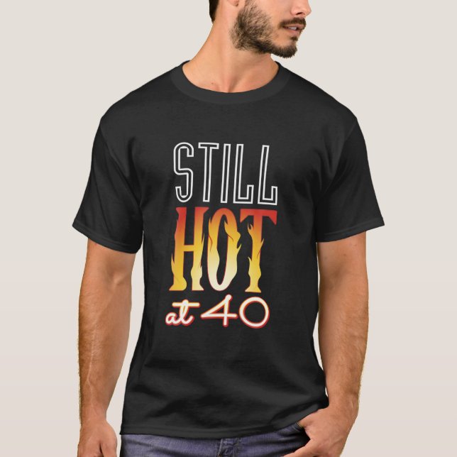 T-shirt Toujours chaud à 40 mari épouse 40e anniversaire c (Devant)