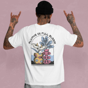 T-SHIRT TOUJOURS EN PLEIN BLOOM