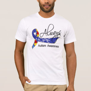 T-shirt Toujours espérer l'autisme