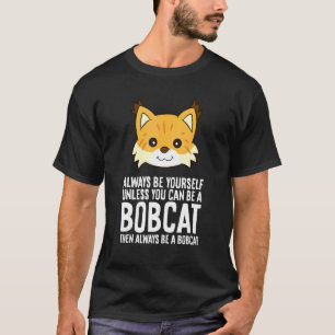 T-shirt Toujours être soi-même à moins de pouvoir être un 