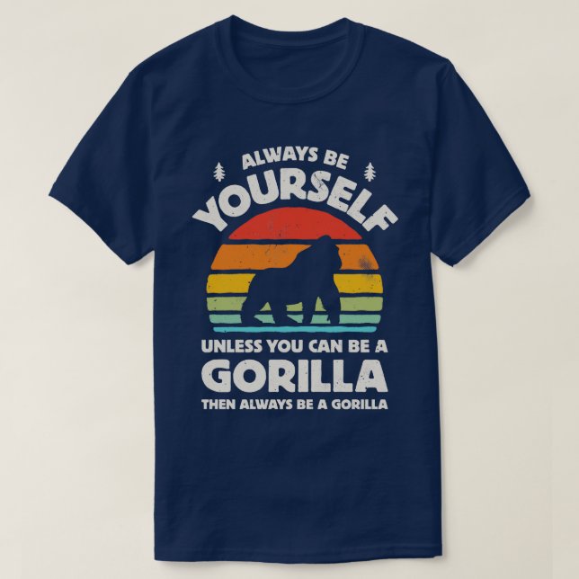T-shirt Toujours être votre Gorilla pour hommes femmes gar (Design devant)