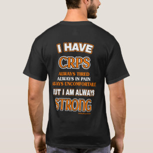 T-shirt Toujours fort...CRPS