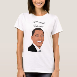 T-shirt Toujours la chemise Obama