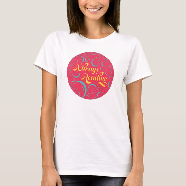 T-shirt Toujours lire | Bleu rose vif Jaune & Fils (Devant)