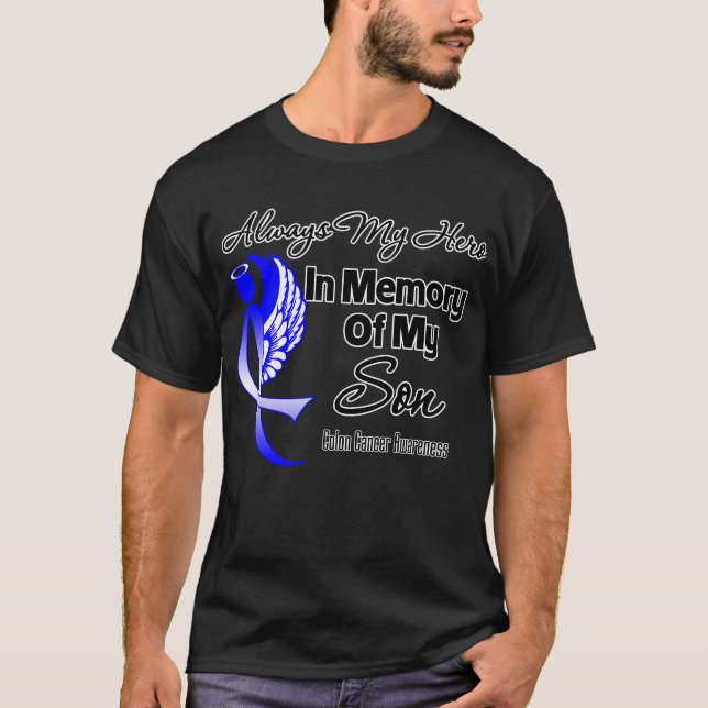 T-shirt Toujours Mon Héros En Mémoire Fils - Colon Cancer (Devant)