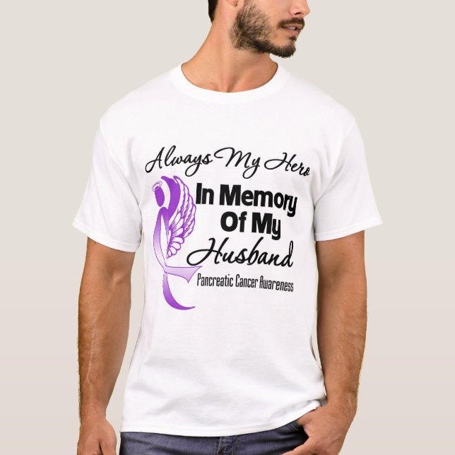 T-shirt Toujours Mon Héros En Mémoire Mari Cancer Pancréat (Devant)