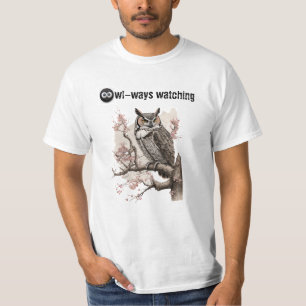 T-shirt Toujours regarder drôle Chouette Chouette Design