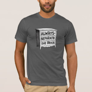 T-shirt Toujours séparer les drogues   Goonies   Bouche