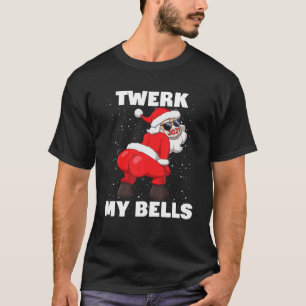 T-shirt Tourner le Père Noël dans le masque Twerk My Bells