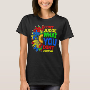 T-shirt Tournesol Autisme Tea Ne Juge Pas Ce Que Vous Ne F