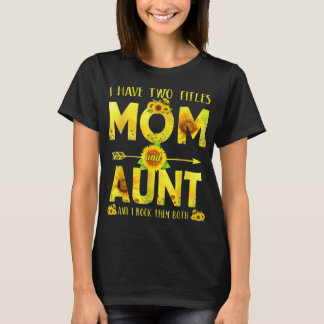 T-shirt Tournesol J'Ai Deux Titres Maman Et Tante