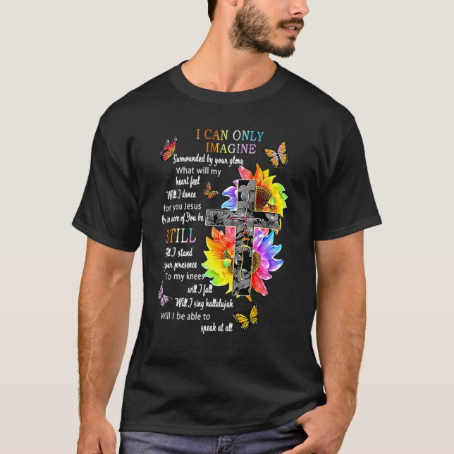 T-shirt Tournesol Jésus Croix Papillon Je Peux Imaginer Ch (Devant)