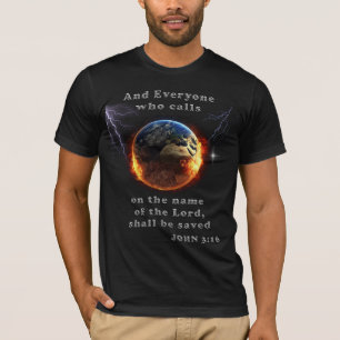 T-shirt Tous ceux qui invoquent le nom du Seigneur
