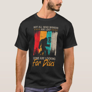 T-shirt Tous Ceux Qui Se Promènent Ne Sont Pas Perdus Cert