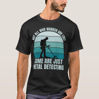 T-shirt Tous Ceux Qui Se Promènent Ne Sont Pas Perdus De M
