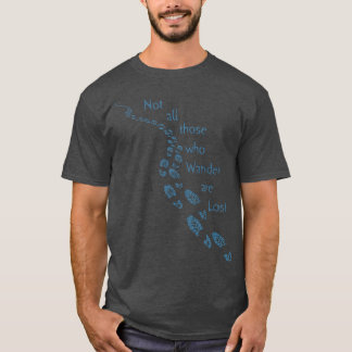 T-shirt Tous Ceux Qui Se Promènent Ne Sont Pas Perdus Rand