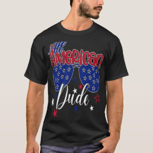 T-shirt Tous les Américains Dude Papa 4 juillet Fête des p