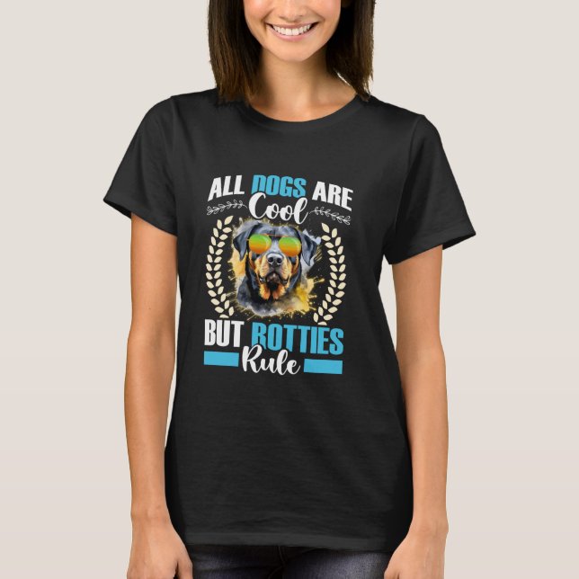 T-shirt TOUS LES CHIENS SONT COOL, MAIS ROTTIES RÈGLE Funn (Devant)
