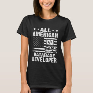 T-shirt Tous les développeurs de bases de données américai