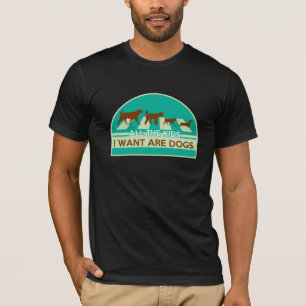 T-shirt tous les enfants que je veux sont des chiens