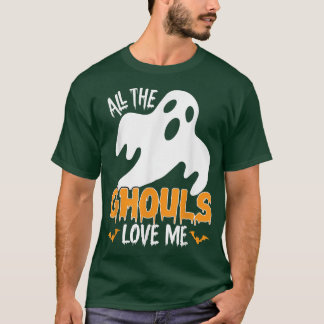 T-shirt Tous les gouls m'aiment 105