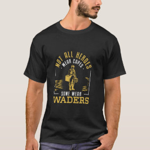 T-shirt Tous les héros ne portent pas de capes Certains po