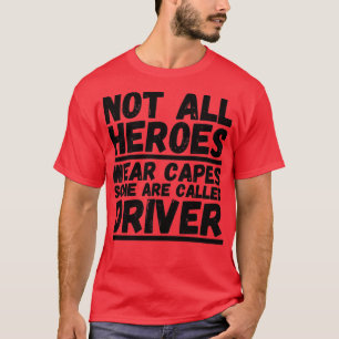 T-shirt Tous Les Héros Ne Portent Pas De Captures Certains