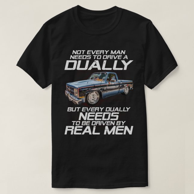 T-shirt tous les hommes n'ont pas besoin de conduire un du (Design devant)