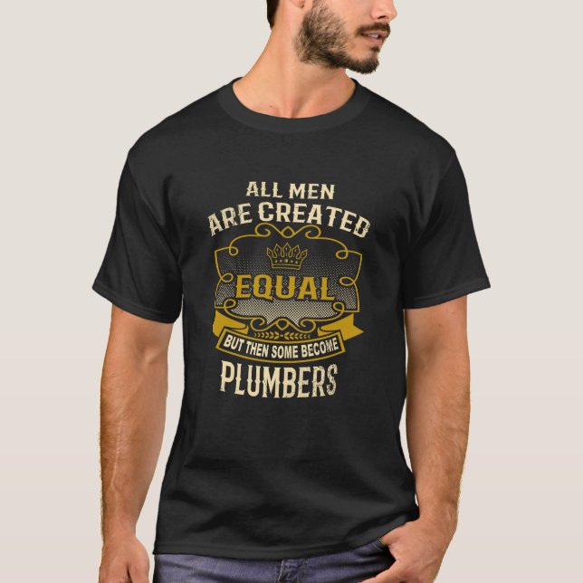 T-shirt Tous les hommes sont égal créé que certains vont (Devant)