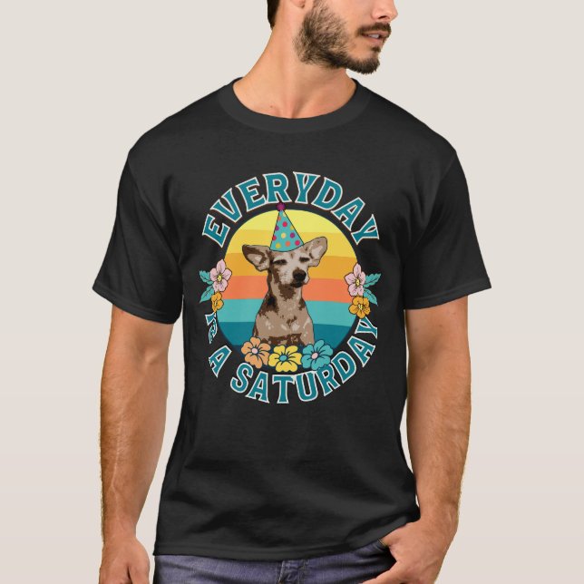T-shirt Tous Les Jours C'Est Un Samedi (Devant)