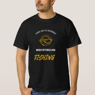 T-SHIRT TOUS LES JOURS SONT SAMEDI QUAND ON EST RETRAITÉ E