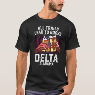T-shirt Tous Les Sentiers Menent À Booze Delta Camping Ala