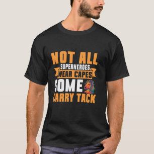 T-shirt Tous les super-héros ne portent pas de capes Certa