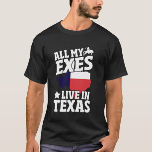 T-shirt Tous mes ex vivent au Texas