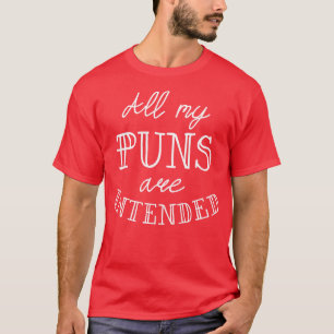 T-shirt Tous Mes Puns Sont Destinés