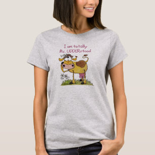 T-shirt Tout à fait Mme UDDER