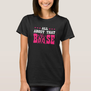 T-shirt Tout À Propos De Cette Base Funny Baseball Pom-pom