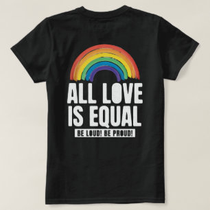 T-shirt Tout amour est la même fierté LGBT Egalité des dro