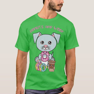 T-shirt Tout ce dont j'ai besoin, ce sont des beignets et