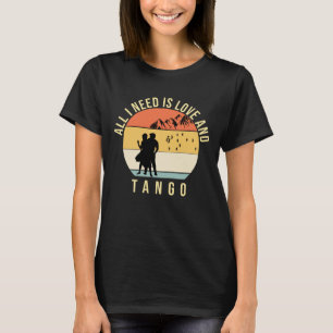 T-shirt Tout ce dont j'ai besoin, c'est de l'amour et du c