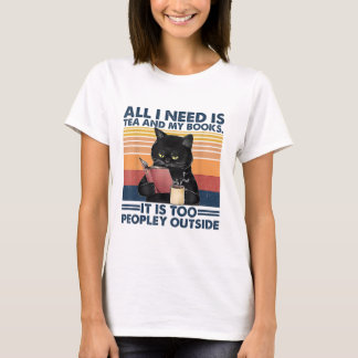 T-shirt Tout Ce Dont J'Ai Besoin C'Est Du Thé Et Mes Livre