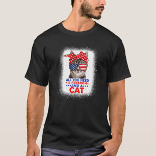 T-shirt Tout Ce Dont Vous Avez Besoin C'est La Liberté Et