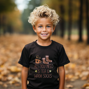 T-shirt Tout ce dont vous avez besoin est du thé et de cha