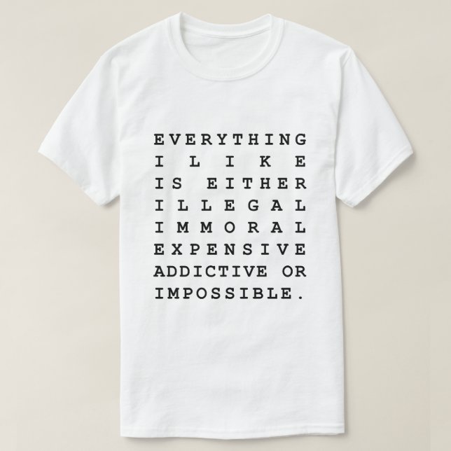T-shirt Tout ce que j'aime (Design devant)
