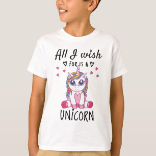 T-shirt Tout ce que je souhaite, c'est une licorne