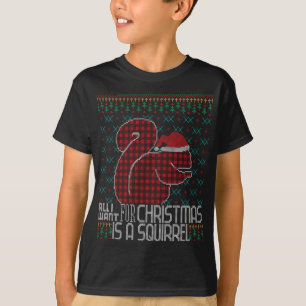 T-shirt Tout Ce Que Je Veux C'Est Un Écureuil Rouge Plaid 